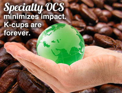 Environmentally responsible office coffee.